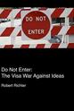 Hortensia Allende Do Not Enter: The Visa War Against Ideas