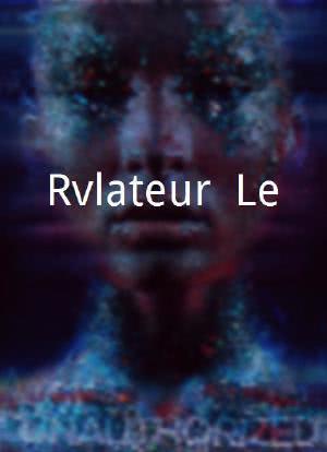 Révélateur, Le海报封面图