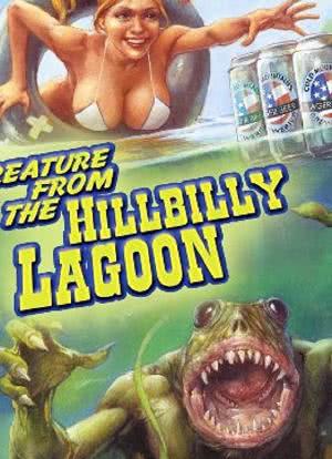 Creature from the Hillbilly Lagoon海报封面图