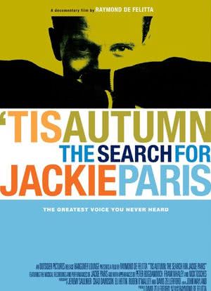 'Tis Autumn: The Search for Jackie Paris海报封面图