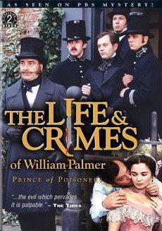The Life and Crimes of William Palmer海报封面图