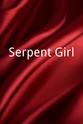 马修・卡纳汉 Serpent Girl