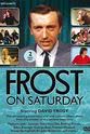 Peter Brough Frost on Saturday