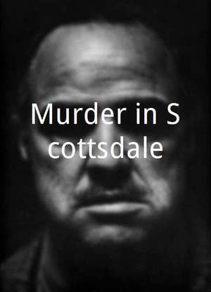 Murder in Scottsdale海报封面图