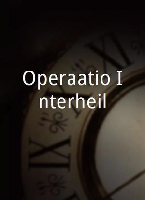 Operaatio Interheil海报封面图