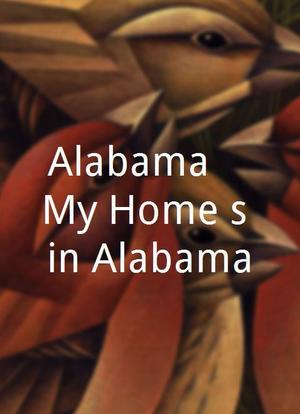Alabama... My Home's in Alabama海报封面图