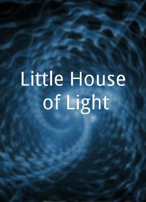 Little House of Light海报封面图