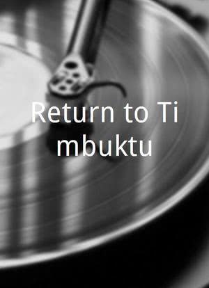 Return to Timbuktu海报封面图