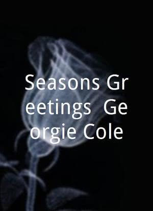 Seasons Greetings, Georgie Cole海报封面图
