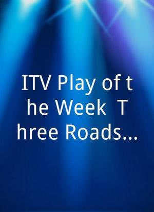 "ITV Play of the Week" Three Roads to Rome海报封面图