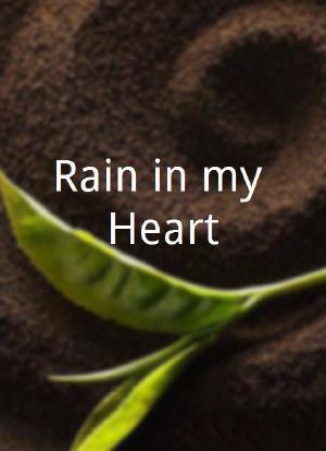 Rain in my Heart海报封面图