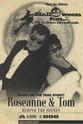 Scott Harlan Roseanne and Tom: Behind the Scenes