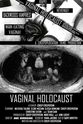 Matty Thunders Vaginal Holocaust