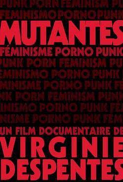 Mutantes: Féminisme Porno Punk海报封面图