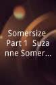 Bruce Somers Somersize Part 1, Suzanne Somers: Eat Great, Lose Weight