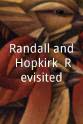 Malcolm Christopher Randall and Hopkirk (Revisited)