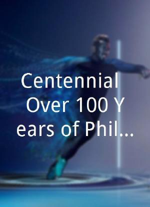 Centennial: Over 100 Years of Philies Baseball海报封面图