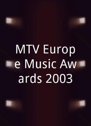 MTV Europe Music Awards 2003海报封面图