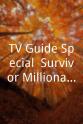 托德·赫尔佐格 TV Guide Special: Survivor Millionaires