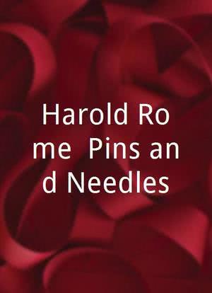 Harold Rome: Pins and Needles海报封面图