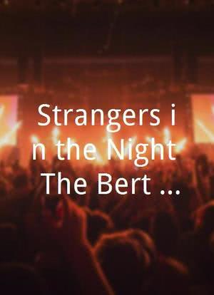 Strangers in the Night: The Bert Kaempfert Story海报封面图