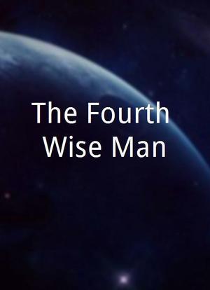 The Fourth Wise Man海报封面图