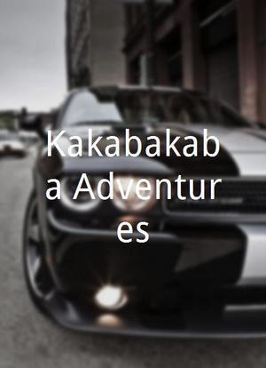 Kakabakaba Adventures海报封面图