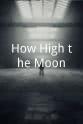 Richard Colson How High the Moon