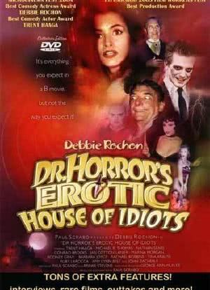 Dr. Horror's Erotic House of Idiots海报封面图