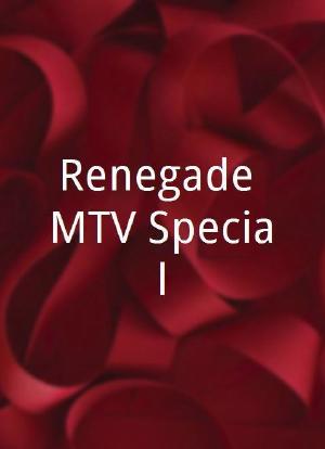 Renegade MTV Special海报封面图