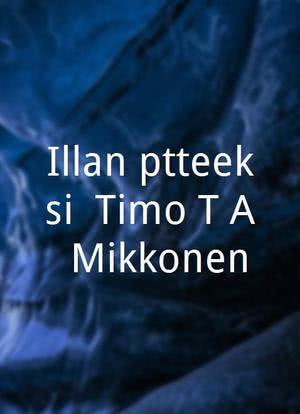 Illan päätteeksi, Timo T.A. Mikkonen海报封面图