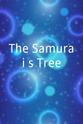 多梅尼科A.加洛罗 The Samurai's Tree