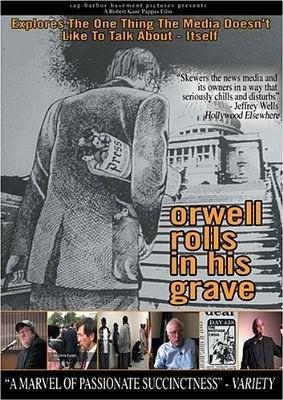 Orwell Rolls in His Grave海报封面图