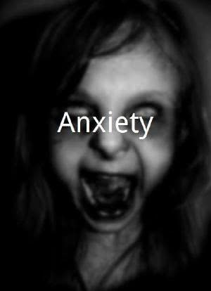 Anxiety海报封面图