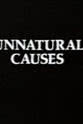Louise Hellicar Unnatural Causes