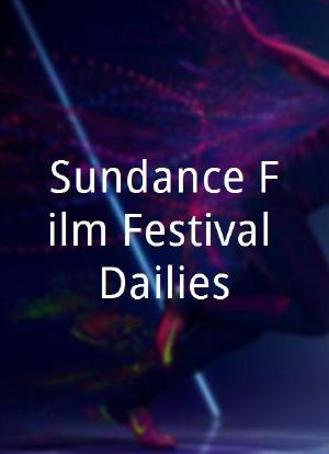 Sundance Film Festival Dailies海报封面图