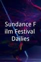 Rhea Gavry Sundance Film Festival Dailies
