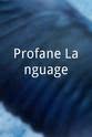Alexander Fernandez Profane Language