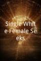Sadie Leech Single White Female Seeks