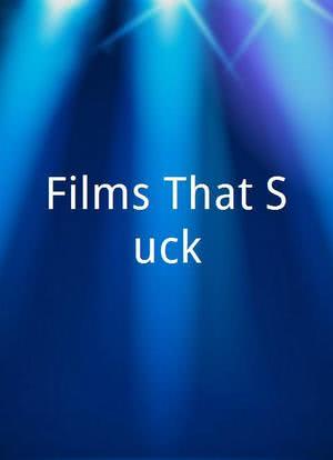 Films That Suck海报封面图