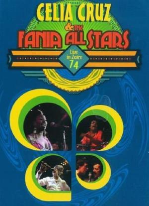 Celia Cruz and the Fania Allstars in Africa海报封面图