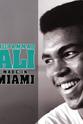 Edwin Pope Muhammad Ali: Made in Miami