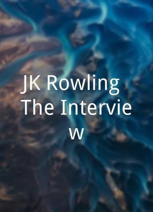 JK Rowling: The Interview海报封面图