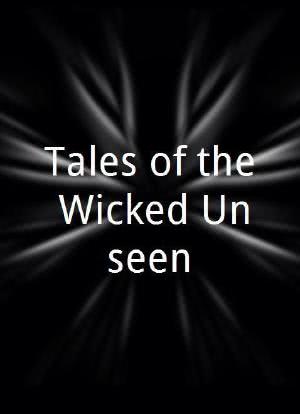Tales of the Wicked Unseen海报封面图