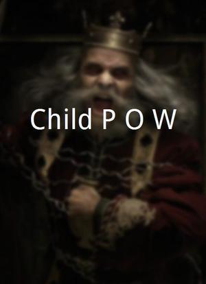 Child P.O.W.海报封面图