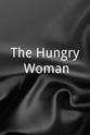Olivia Pena The Hungry Woman