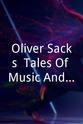 Tony Cicoria Oliver Sacks: Tales Of Music And The Brain