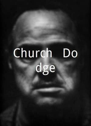 Church & Dodge海报封面图