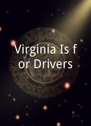 Virginia Is for Drivers海报封面图