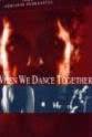 Magia Giakoumaki When We Dance Together...